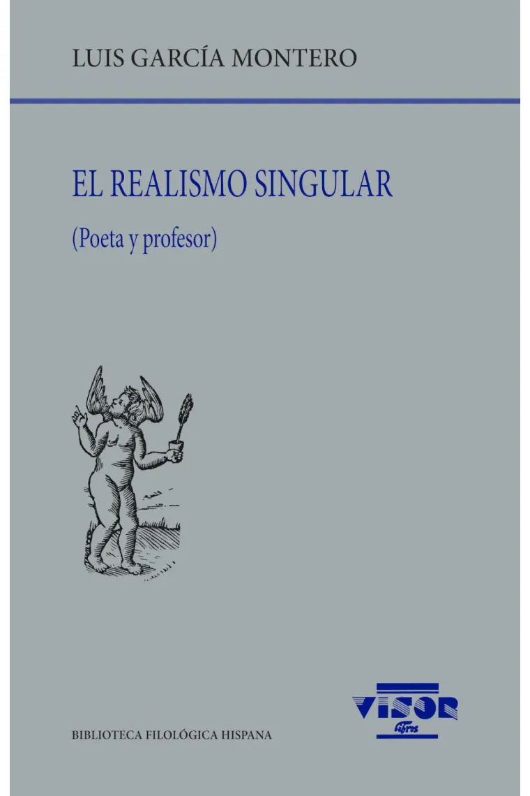 El realismo singular (Poeta y profesor)