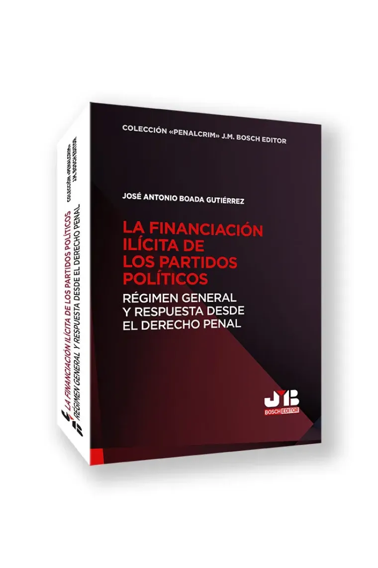 LA FINANCIACION ILICITA DE LOS PARTIDOS POLITICOS