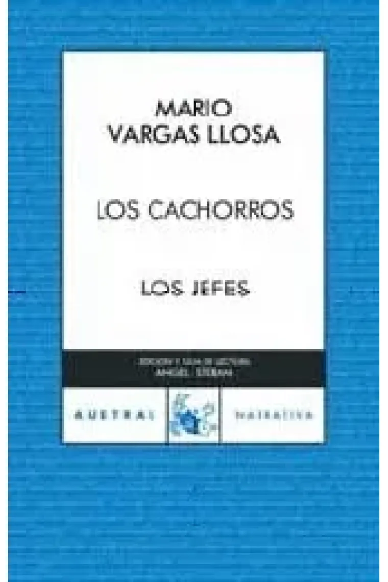 LOS CACHORROS. LOS JEFES