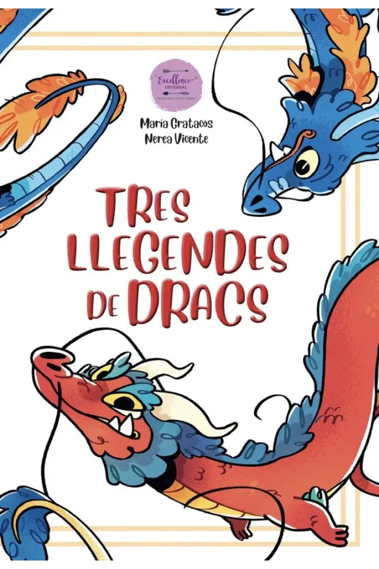TRES LLEGENDES DE DRACS