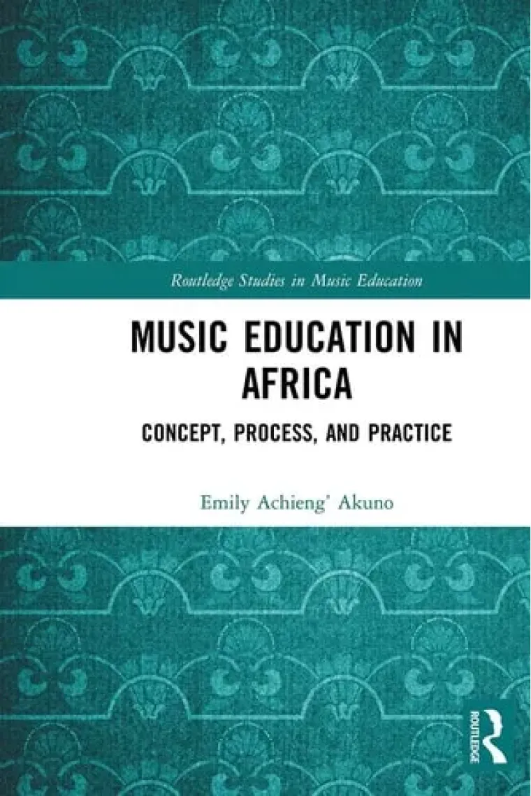 Music Education in Africa (Routledge Studies in Music Education) (Inglés)