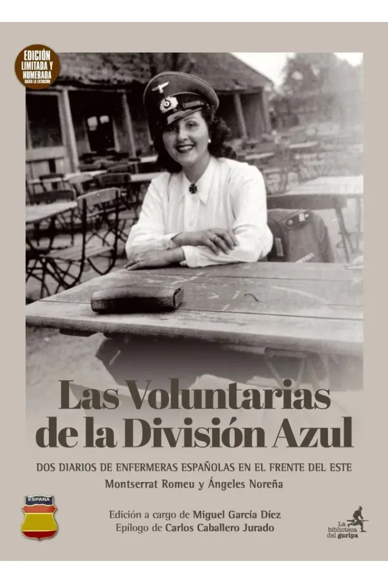 LAS VOLUNTARIAS DE LA DIVISION AZUL