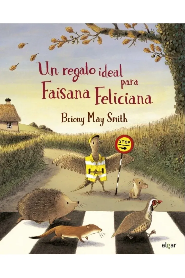 Un regal ideal per a la Faisana Feliciana (Catalán)