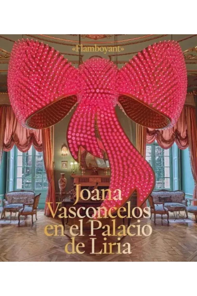 "Flamboyant" Joana Vasconcelos en el Palacio de Liria / Joana Vasconcelos at the Palacio de Liria