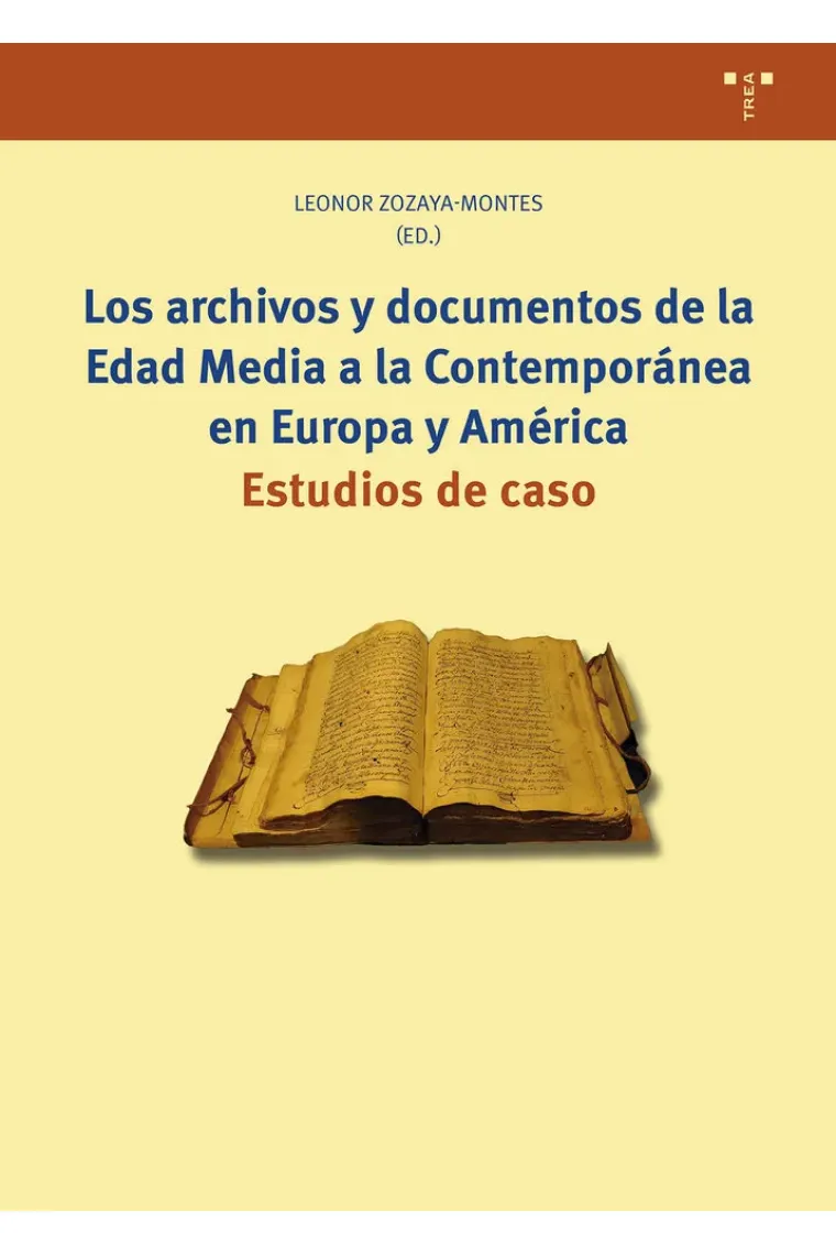 LOS ARCHIVOS Y DOC DE LA EDAD MEDIA A LA CONTEMPORANEA