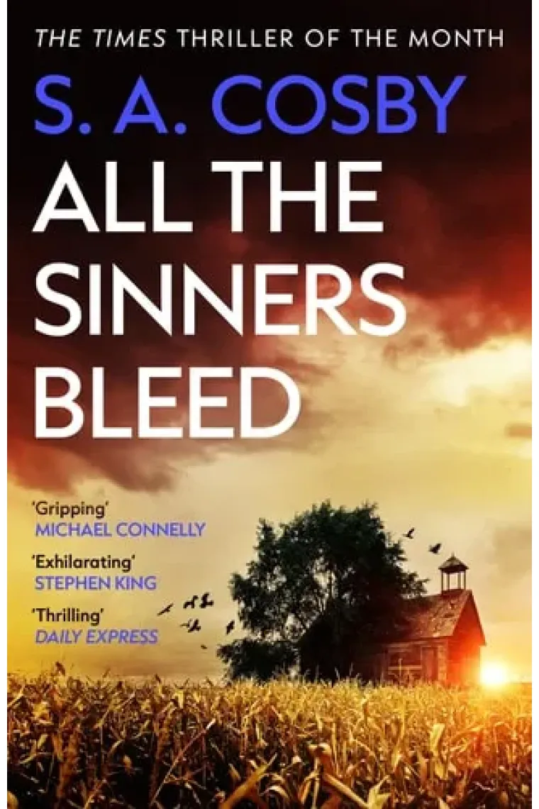 All The Sinners Bleed (Inglés)