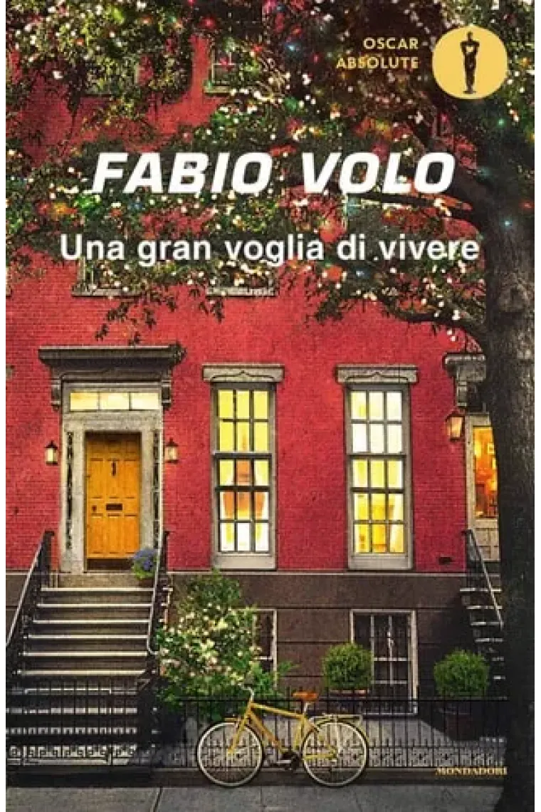 Una gran voglia di vivere