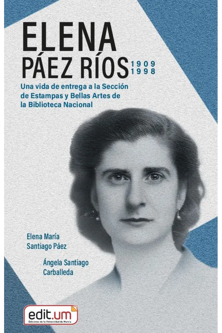 Elena Páez Ríos (1909-1998).