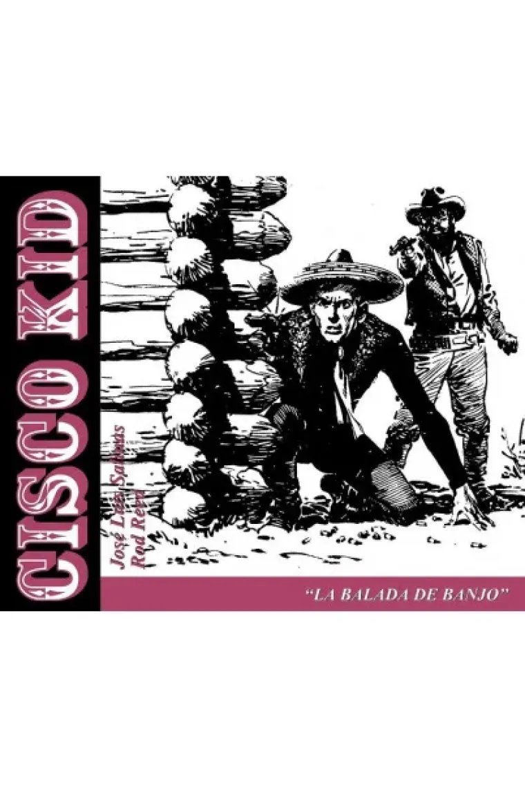 Cisco Kid, la balada de Banjo