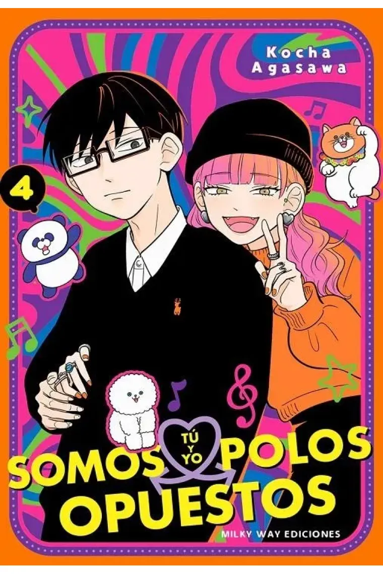 Tú y yo somos polos opuestos 4