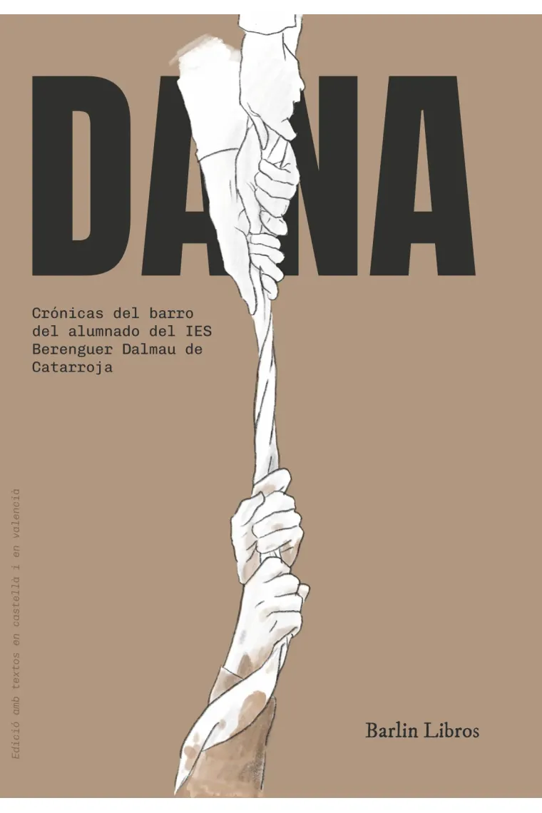 DANA. Crónicas del barrio del alumnado del IES Berenguer Dalmau de Catarroja