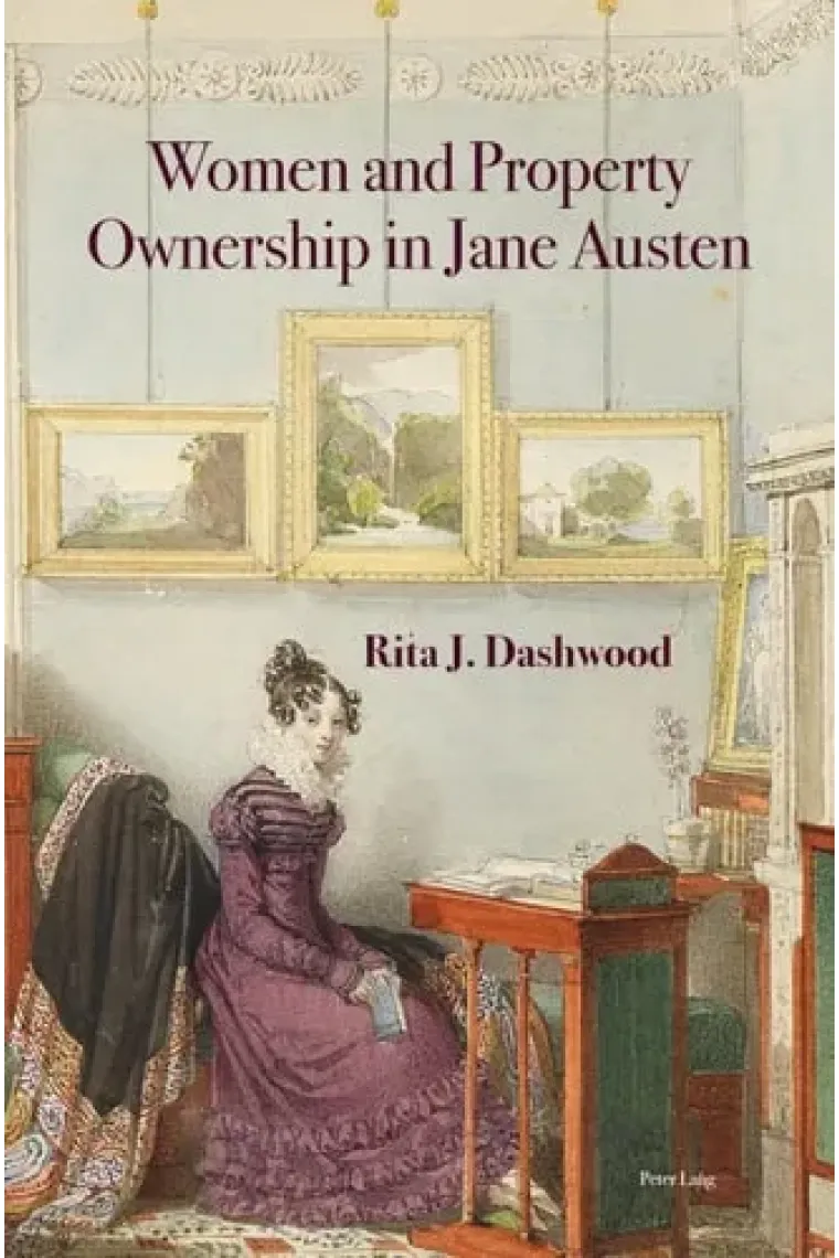 Women and Property Ownership in Jane Austen (Inglés)