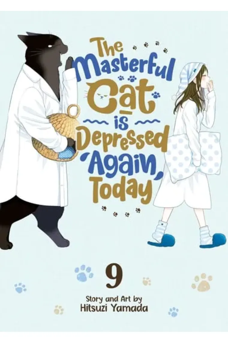 The Masterful Cat Is Depressed Again Today Vol. 9 (Inglés)