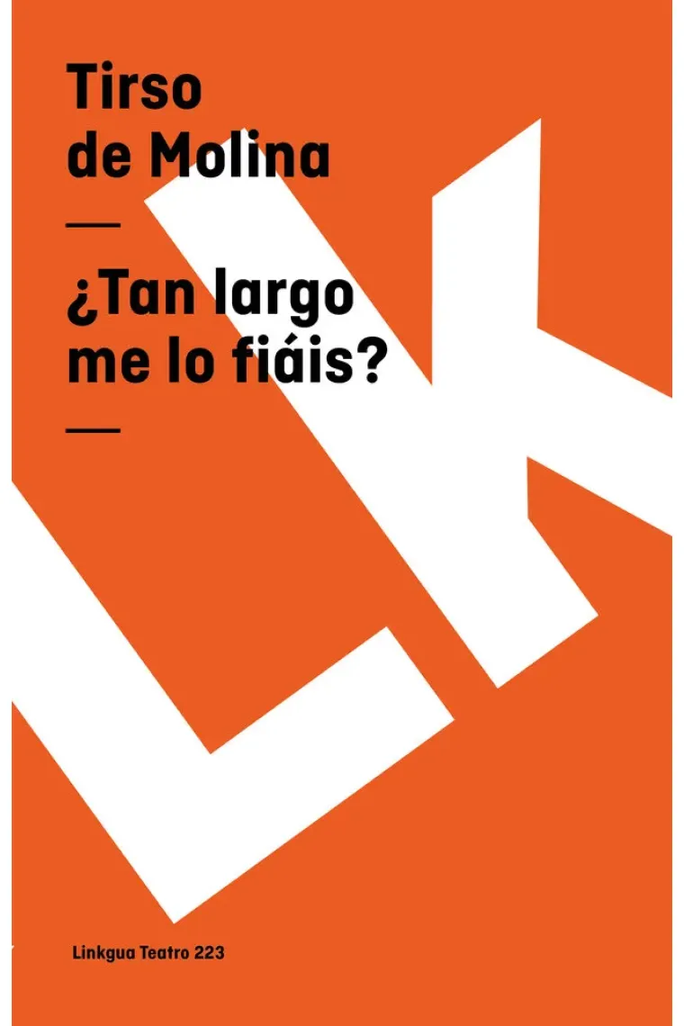 ¿TAN LARGO ME LO FIAIS?