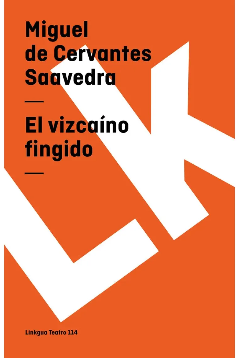 VIZCAINO FINGIDO,EL