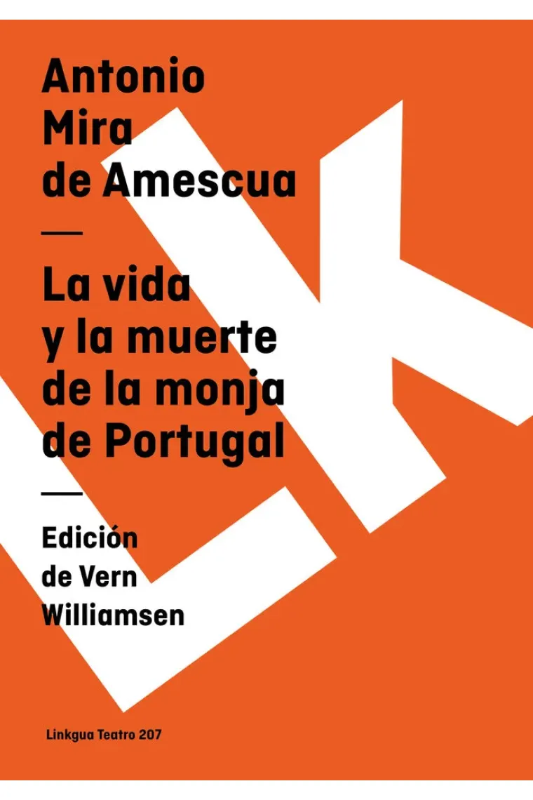 VIDA Y LA MUERTE DE LA MONJA DE PORTUGAL,LA