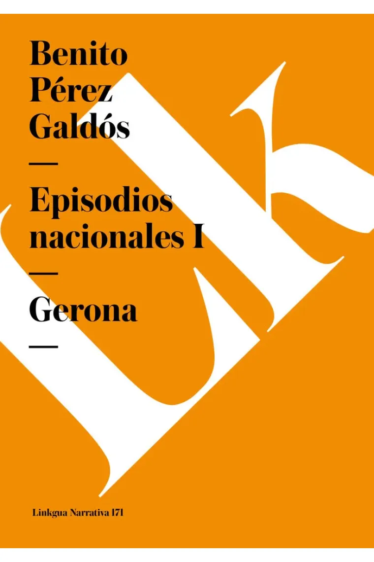 EPISODIOS NACIONALES I. GERONA