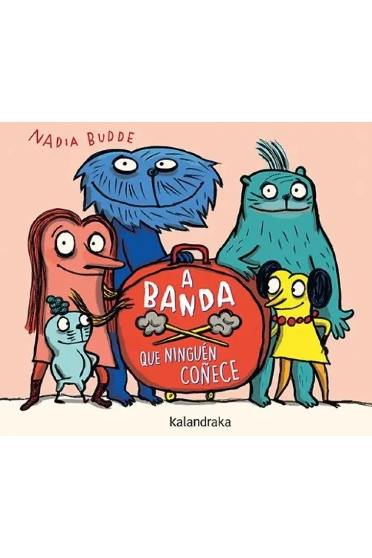 A BANDA QUE NINGUEN COÑECE