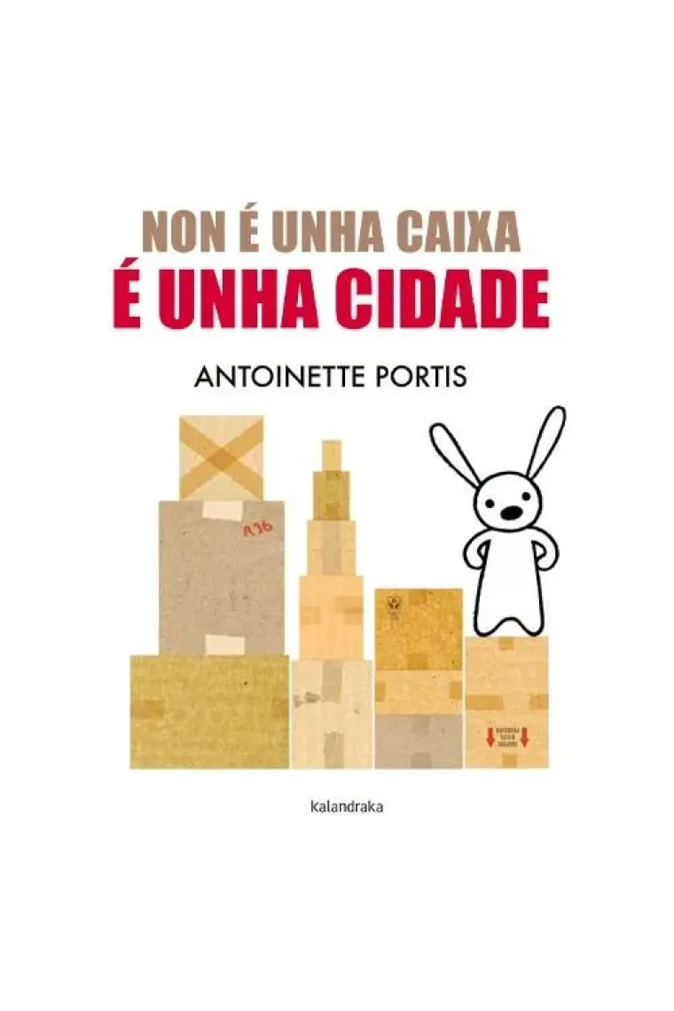 NON E UNHA CAIXA E UNHA CIDADE
