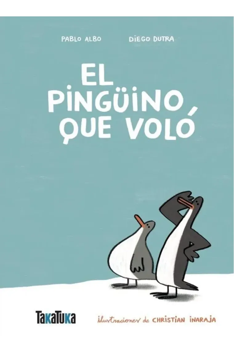 EL PINGUINO QUE VOLO