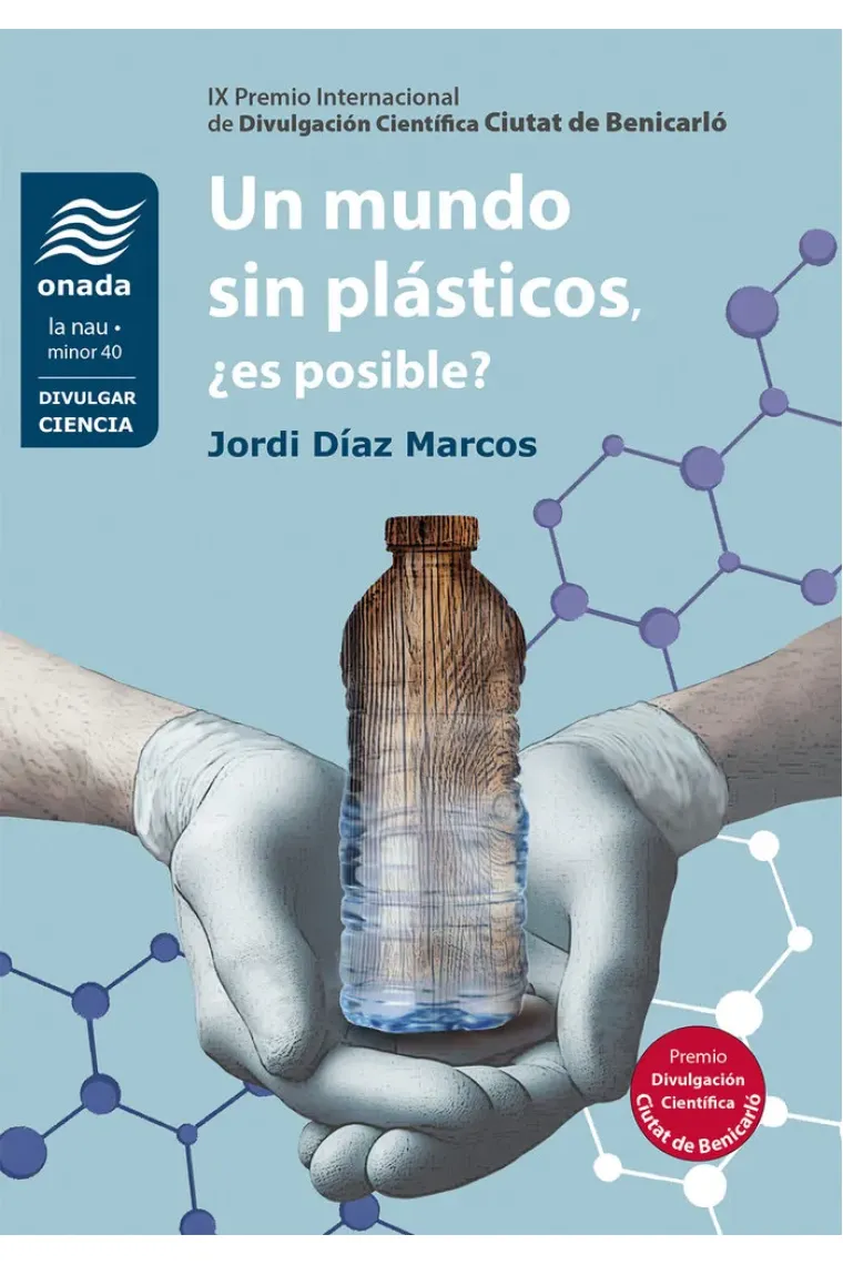 Un mundo sin plásticos, ¿es posible?