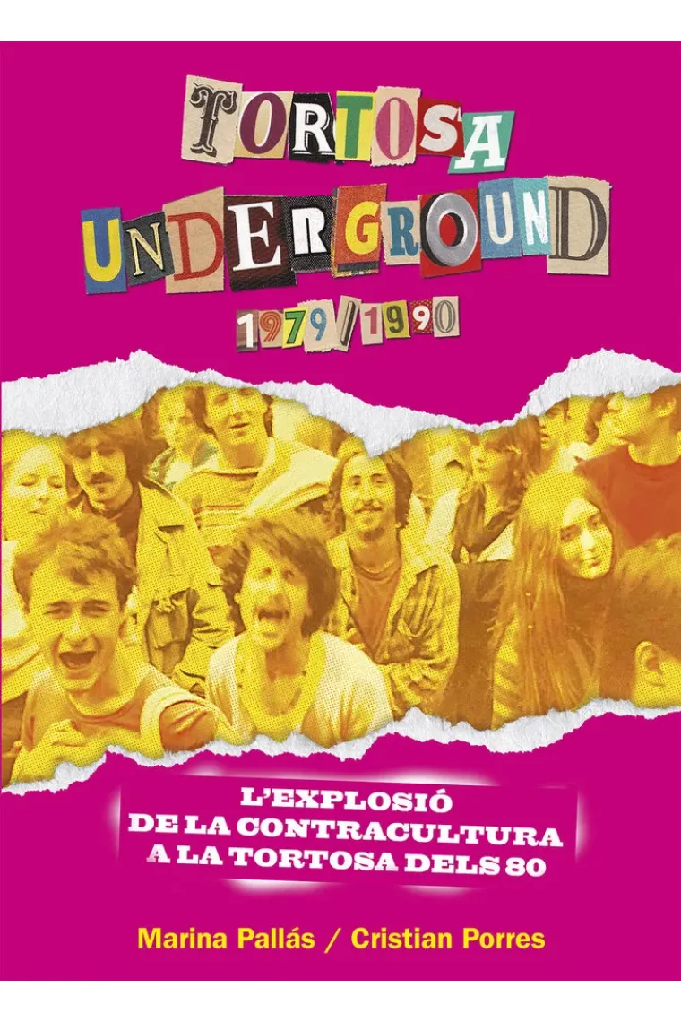 TORTOSA UNDERGROUND 1979 1990