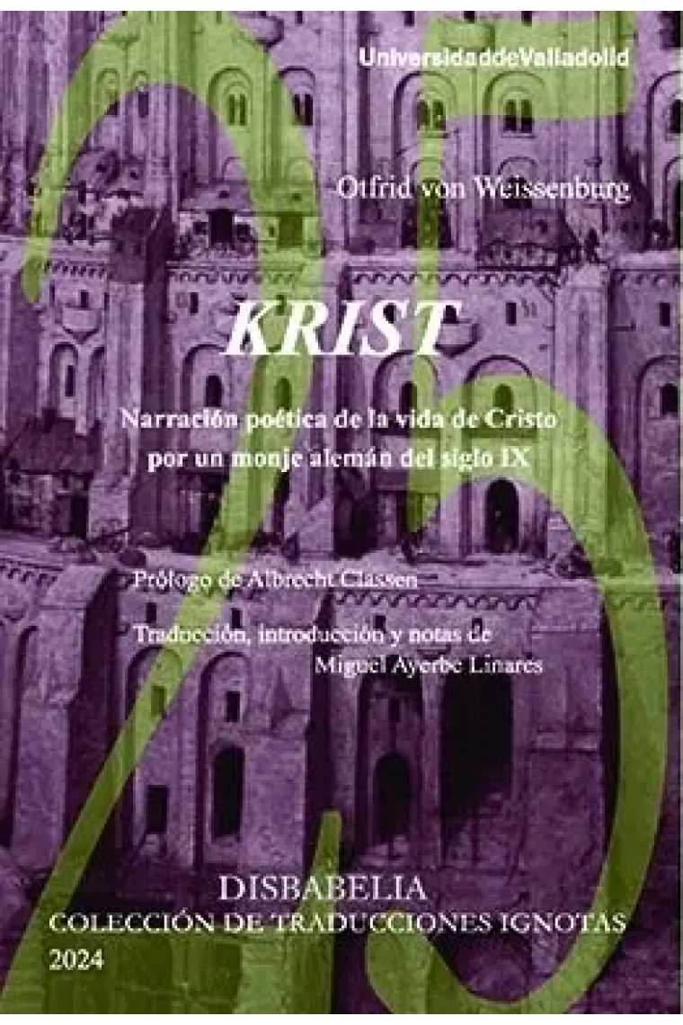 KRIST NARRACION POETICA DE LA VIDA DE CRISTO POR UN MONJE A