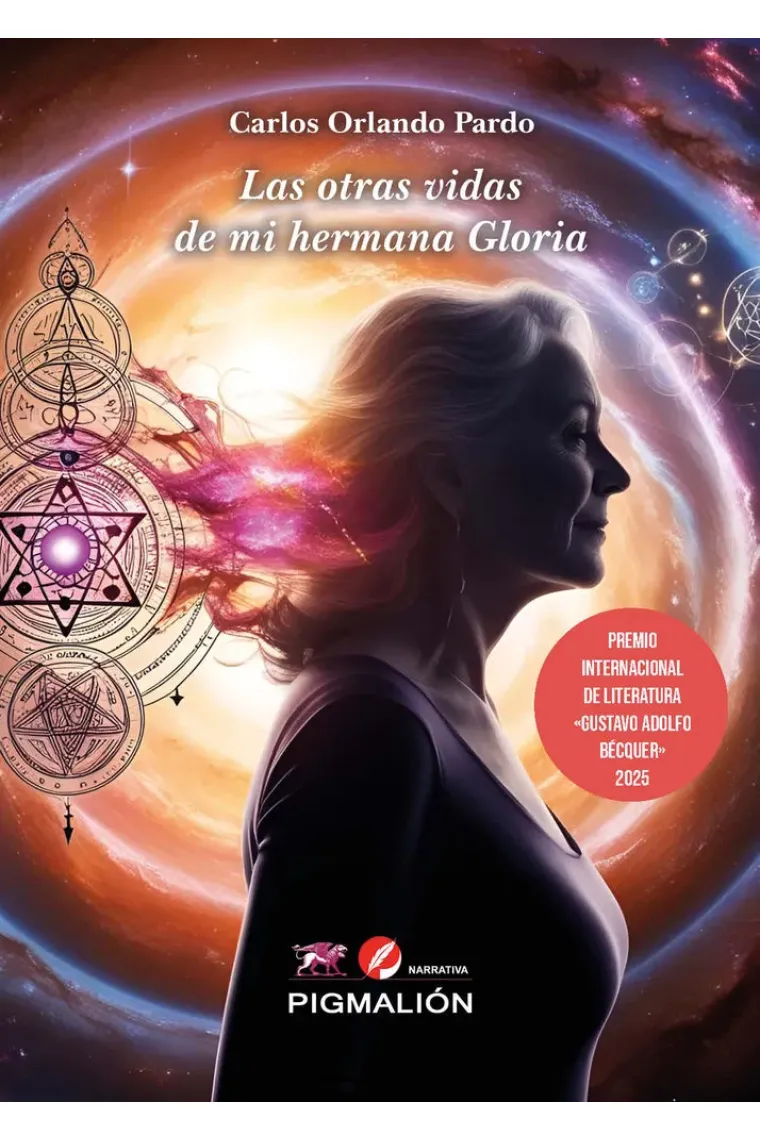 LAS OTRAS VIDAS DE MI HERMANA GLORIA