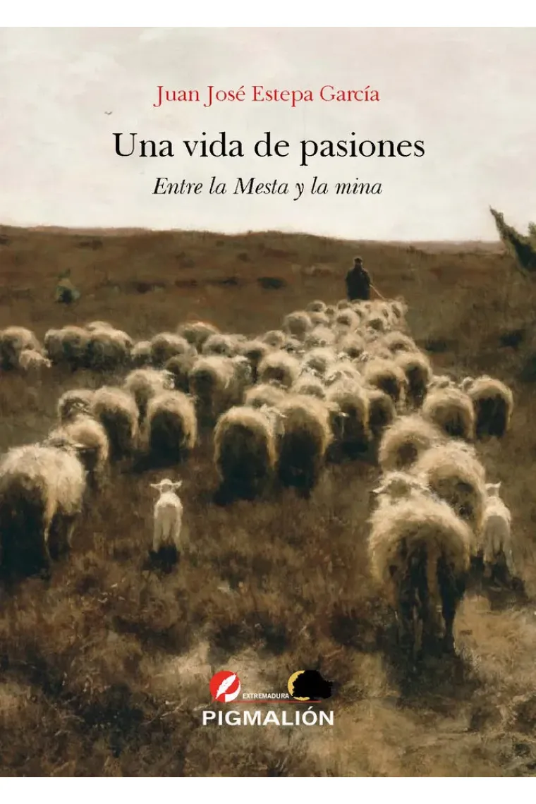 UNA VIDA DE PASIONES