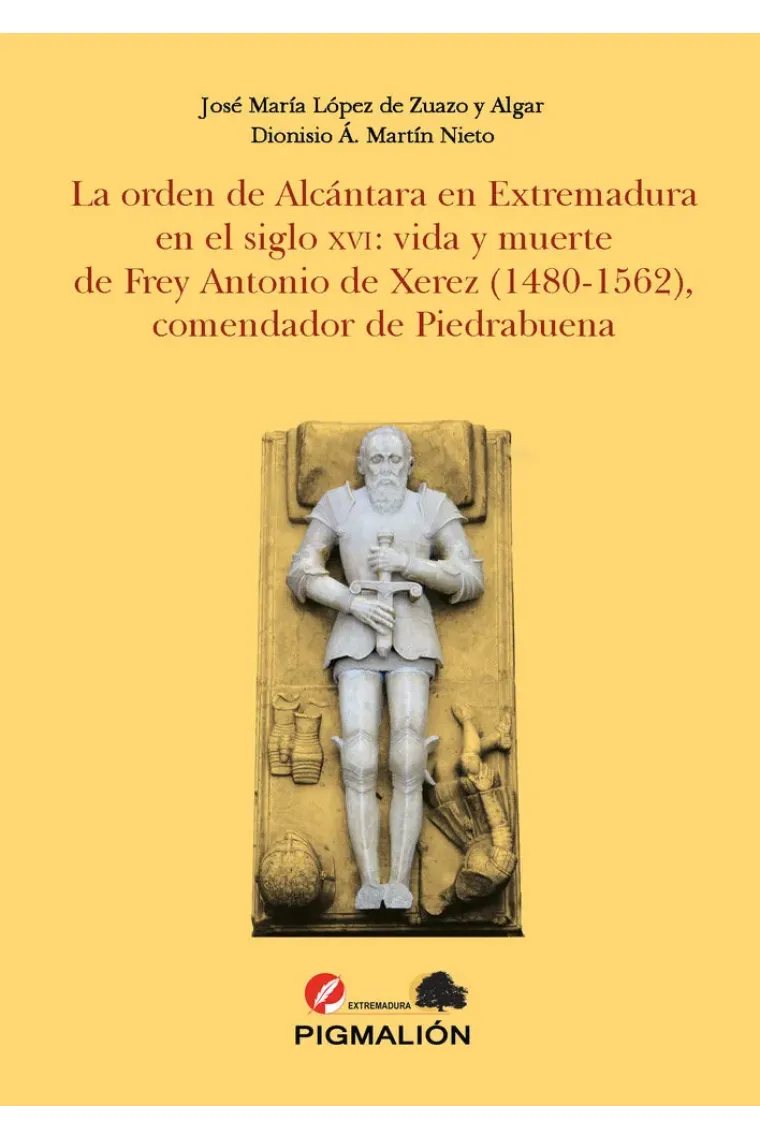 LA ORDEN DE ALCANTARA EN EXTREMADURA EN EL S XVI