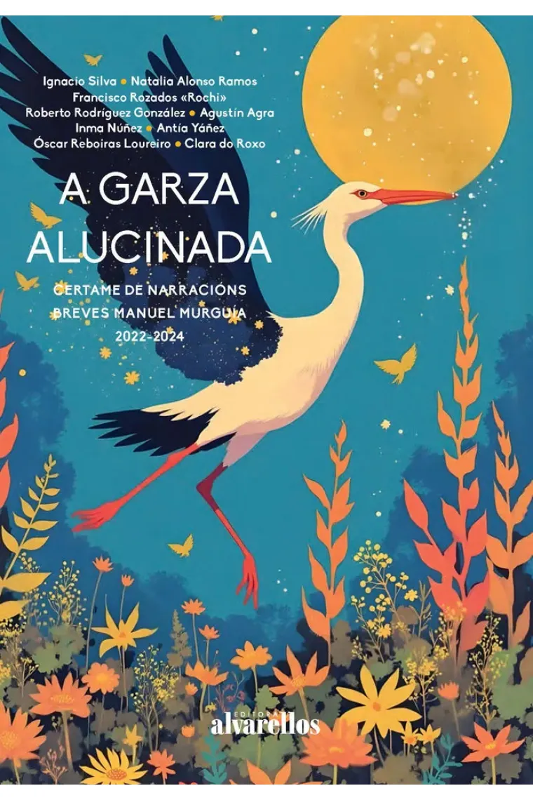 A GARZA ALUCINADA