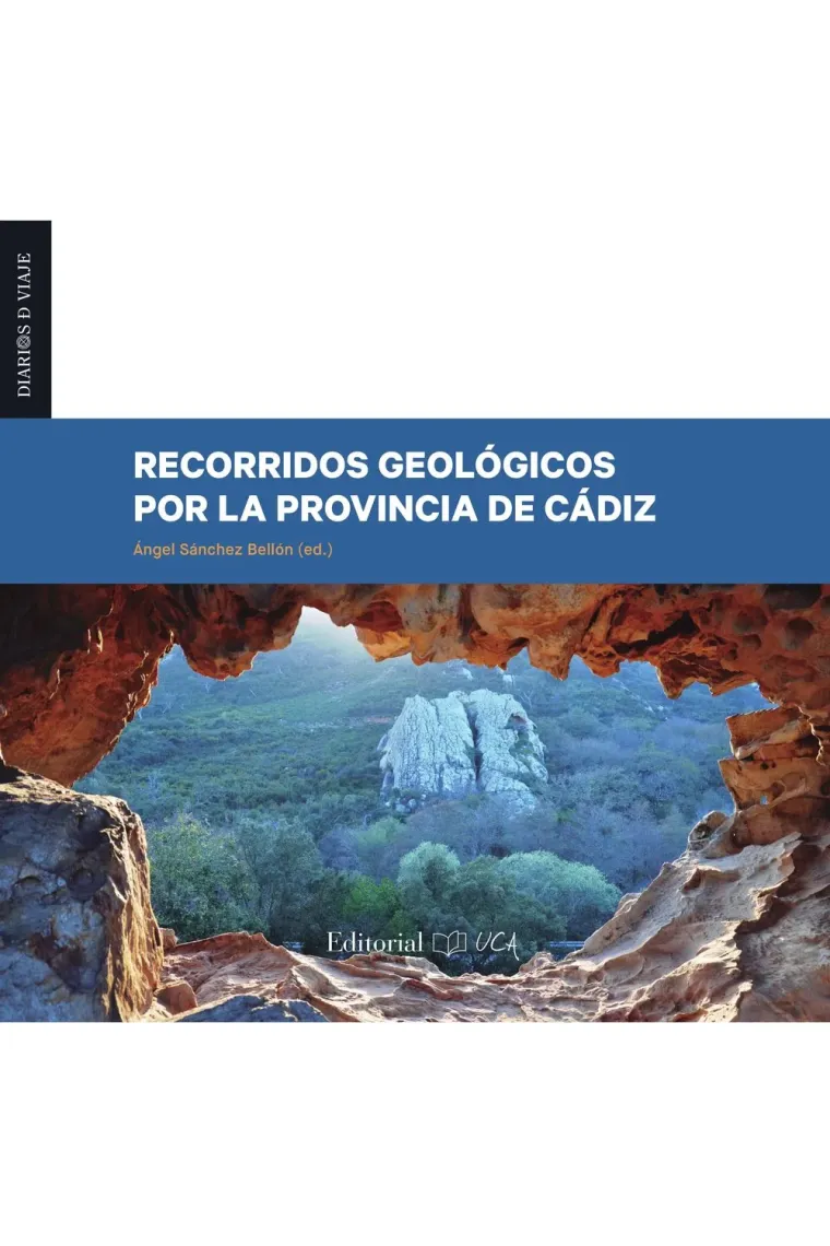 RECORRIDOS GEOLOGICOS POR LA PROVINCIA DE CADIZ