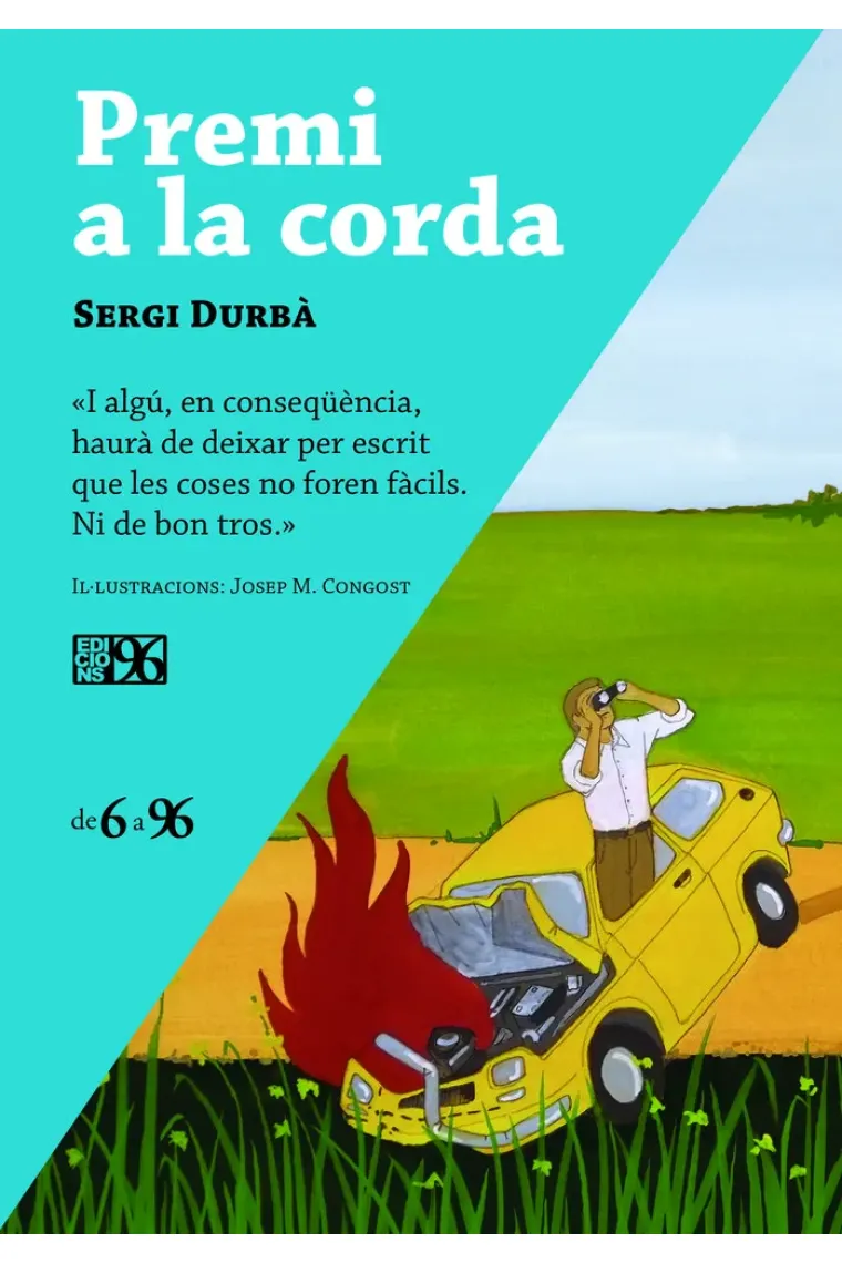 PREMI A LA CORDA