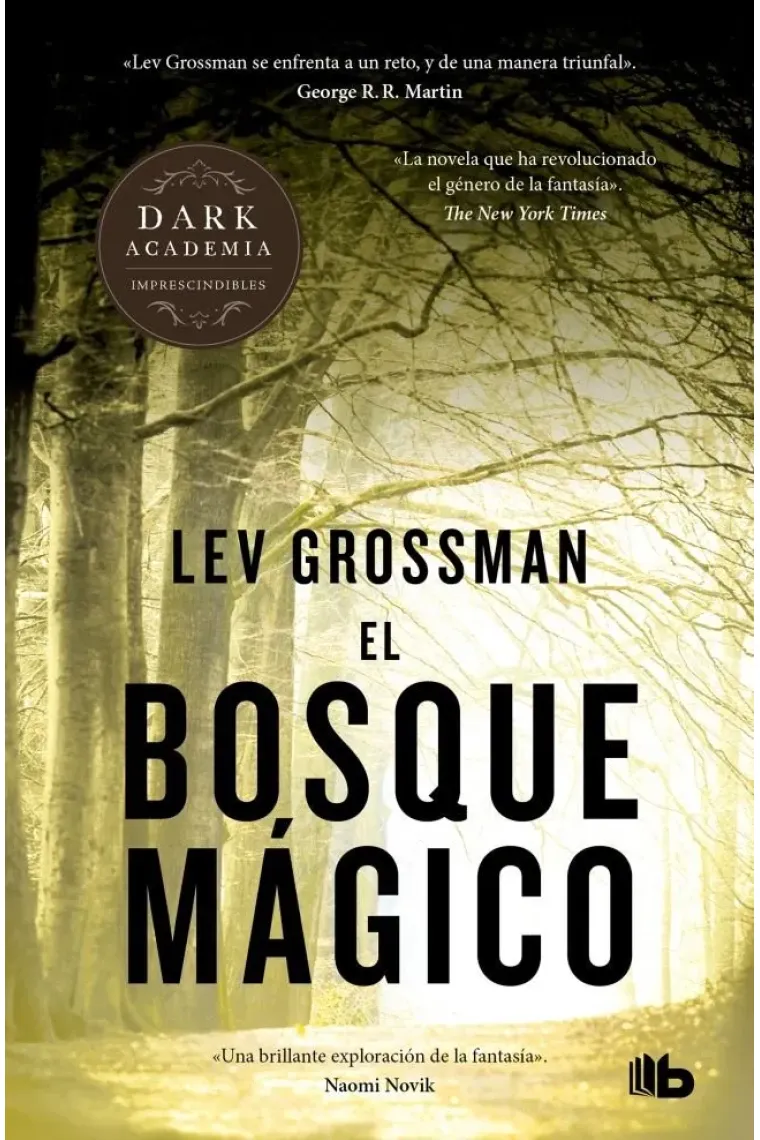 EL BOSQUE MAGICO TRILOGIA LOS MAGOS 2