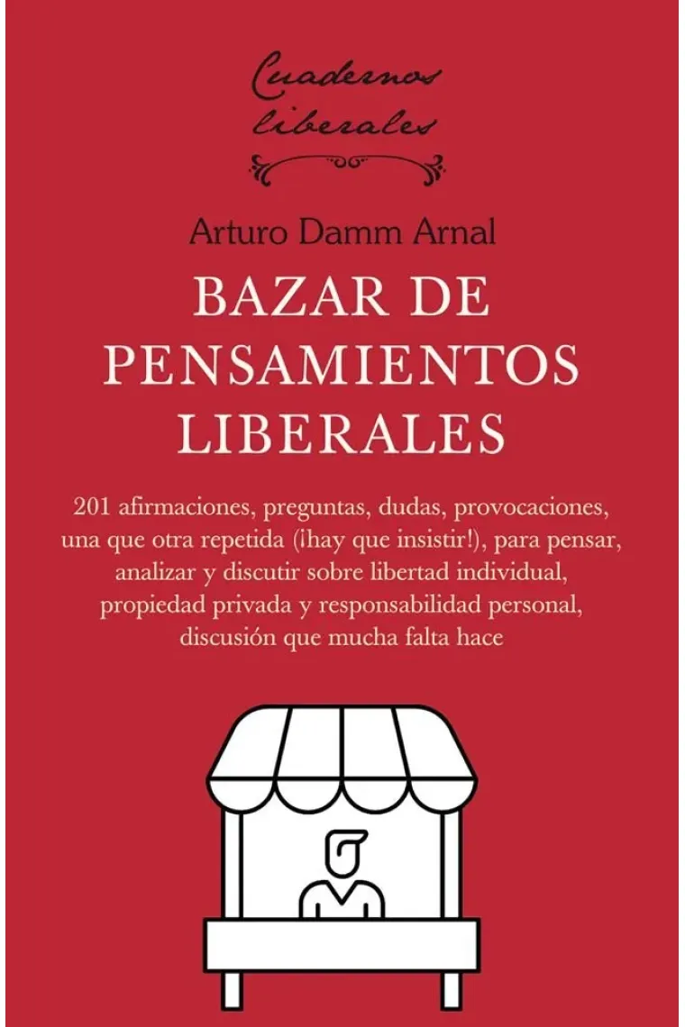 BAZAR DE PENSAMIENTOS LIBERALES