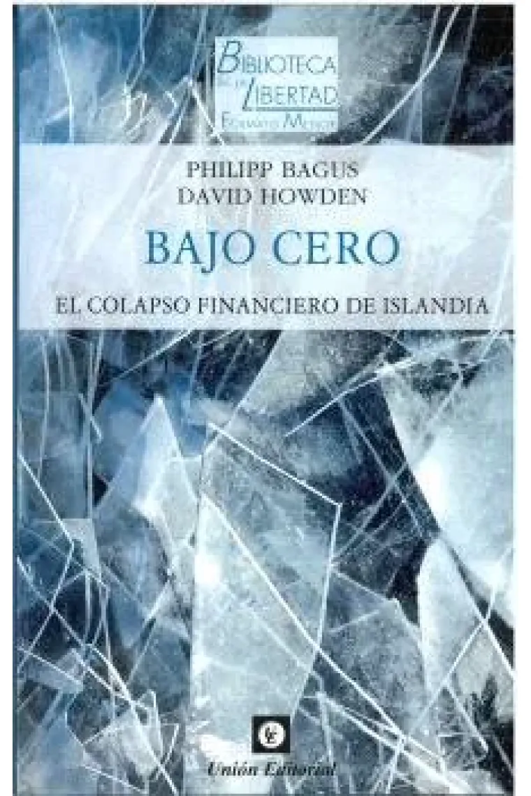 BAJO CERO EL COLAPSO FINANCIERO DE ISLANDIA