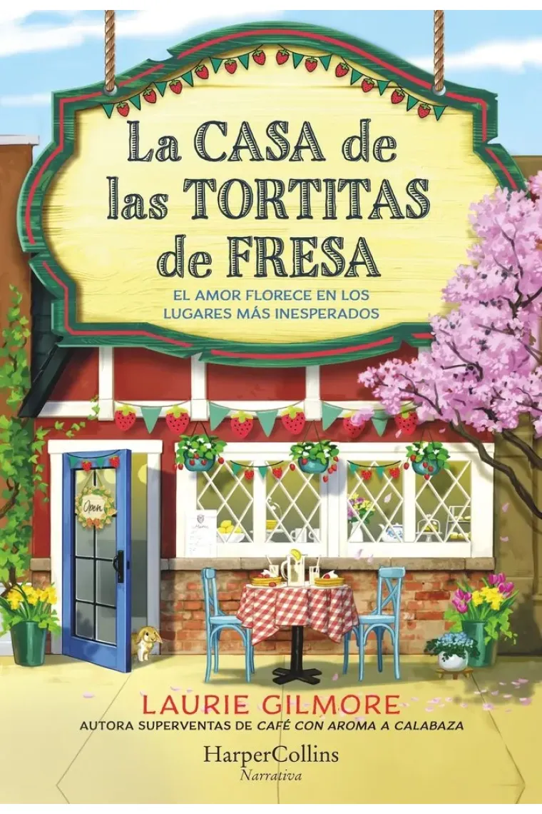 LA CASA DE LAS TORTITAS DE FRESA