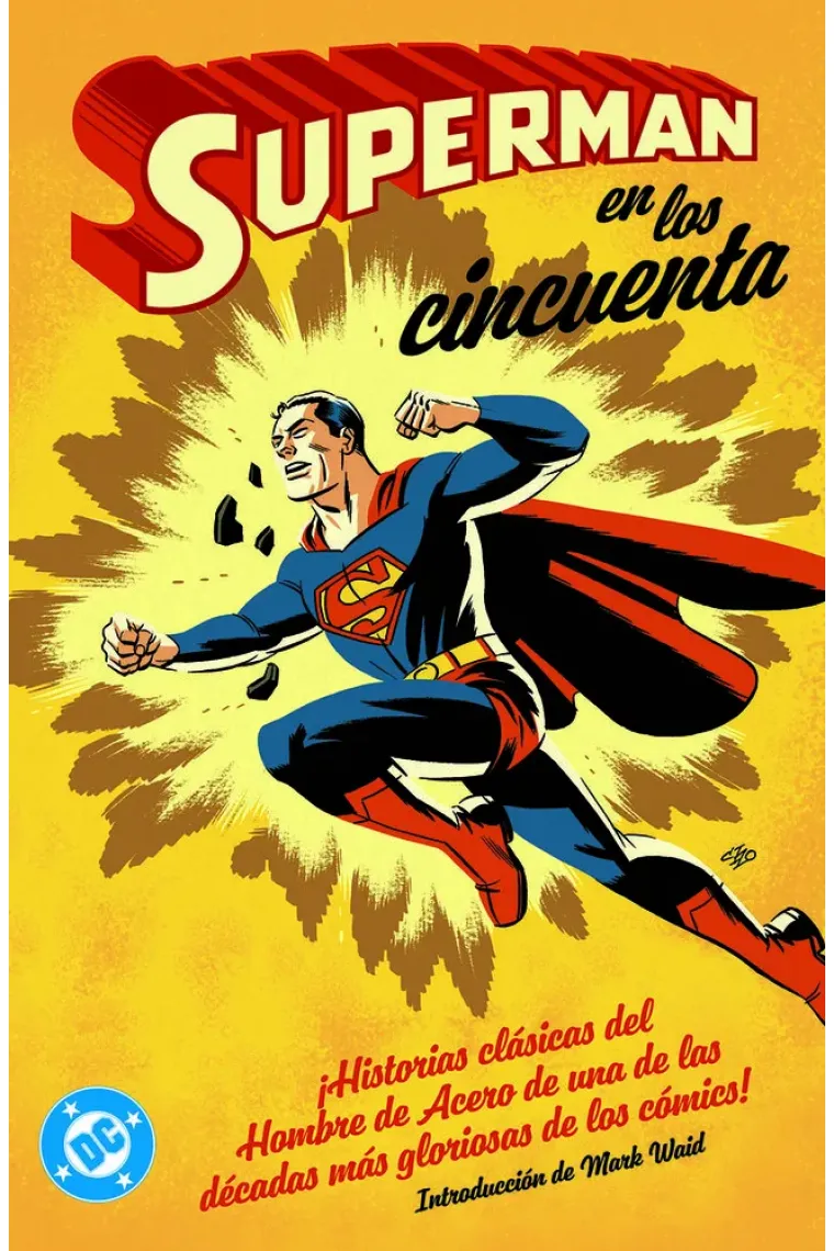 ARCHIVOS DC SUPERMAN EN LOS AÑOS CINCUENTA