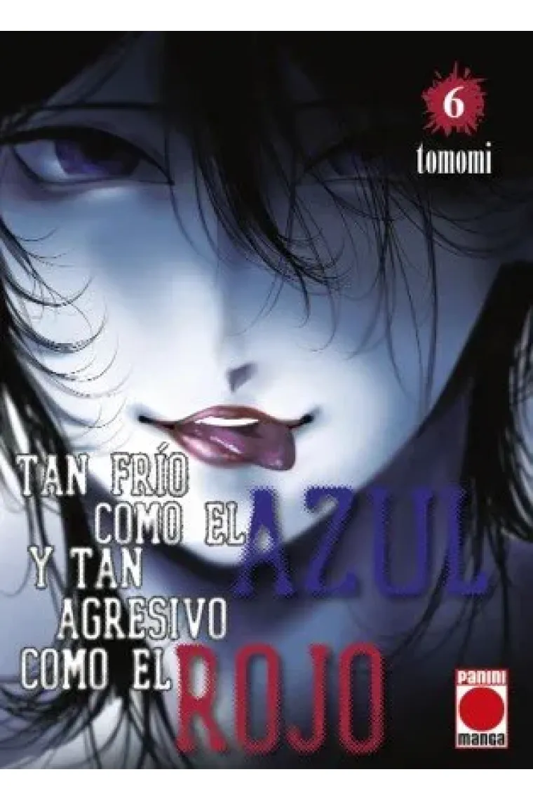 TAN FRIO COMO EL AZUL Y TAN AGRESIVO COMO EL ROJO 6