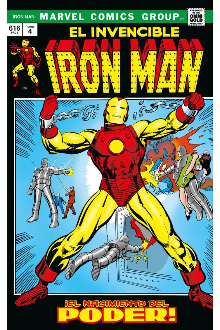 EL INVENCIBLE IRON MAN 4 EL NACIMIENTO DEL PODER