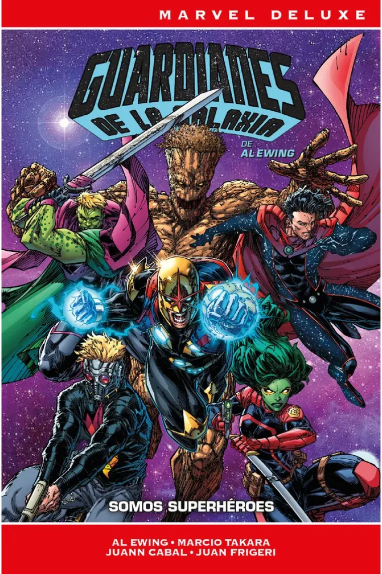 GUARDIANES DE LA GALAXIA DE AL EWING 2 SOMOS SUPERHEROES