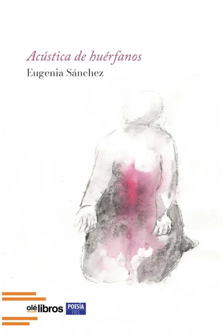 ACUSTICA DE HUERFANOS