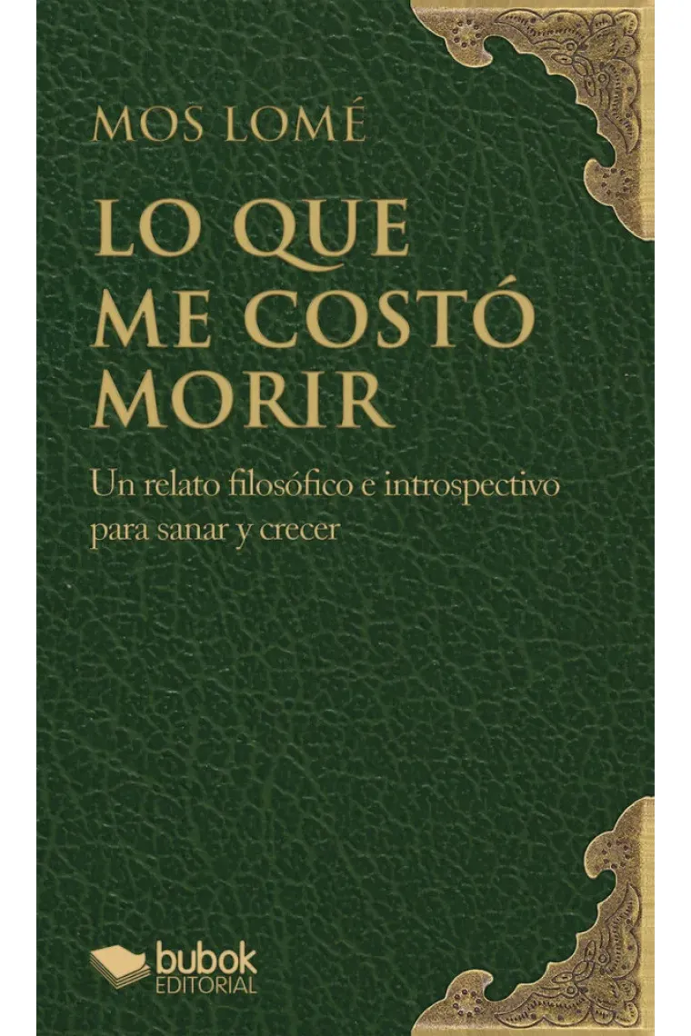 LO QUE ME COSTO MORIR
