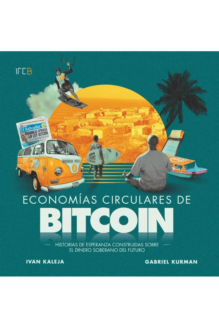 ECONOMIAS CIRCULARES DE BITCOIN