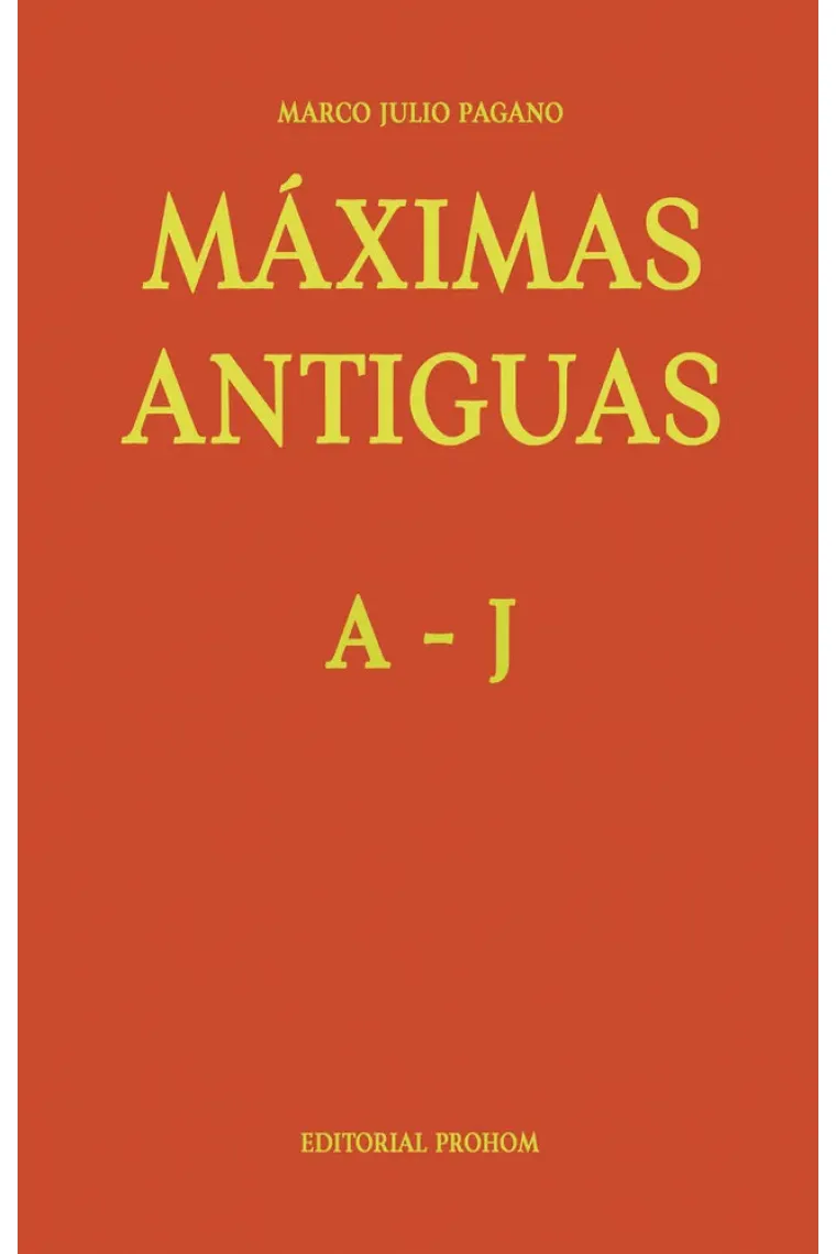 MAXIMAS ANTIGUAS A.J