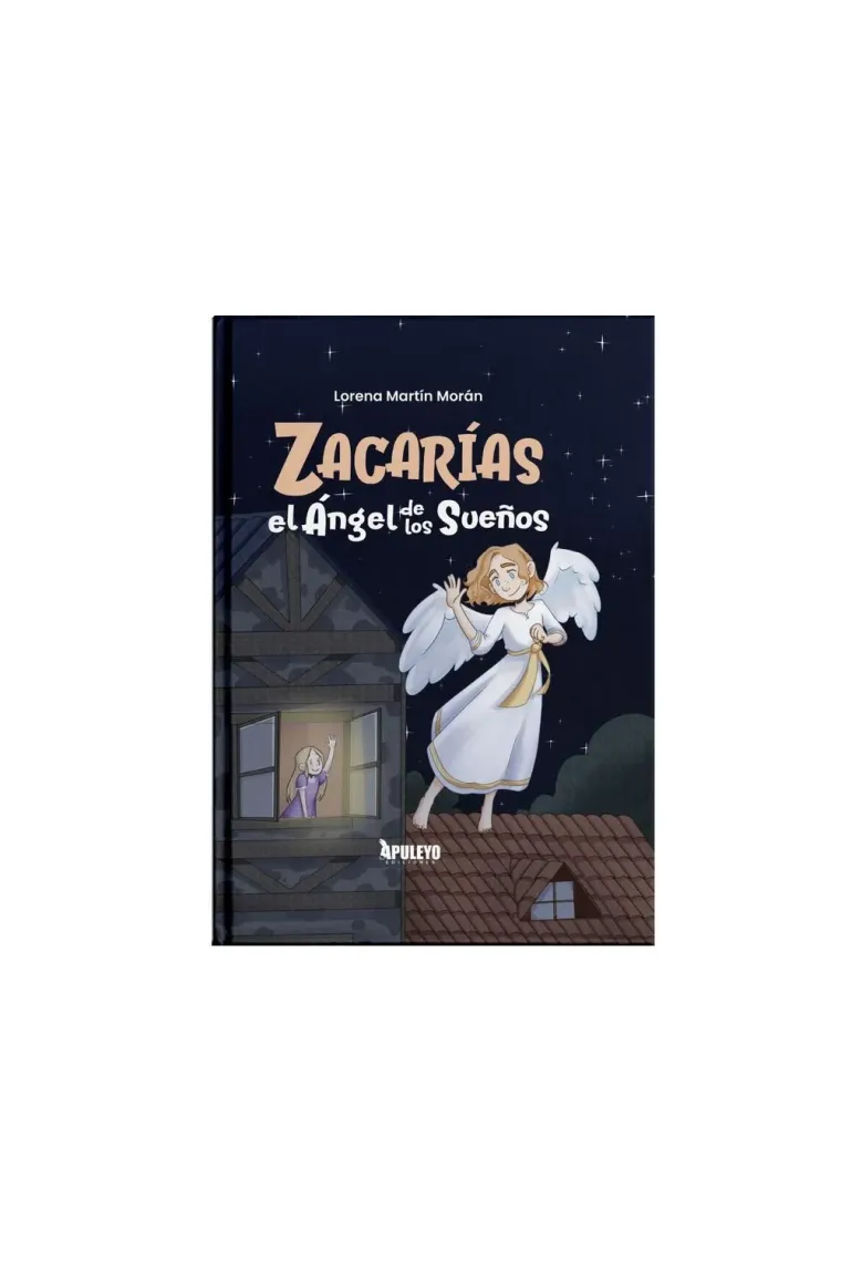 ZACARIAS EL ANGEL DE LOS SUEÑOS