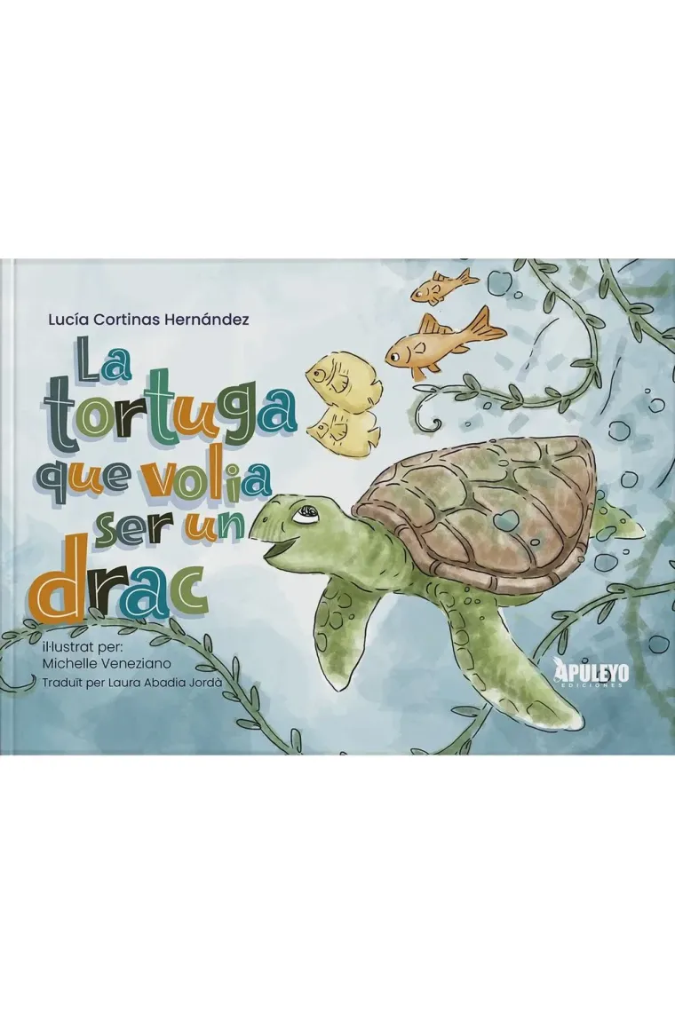 LA TORTUGA QUE VOLIA SER UN DRAC