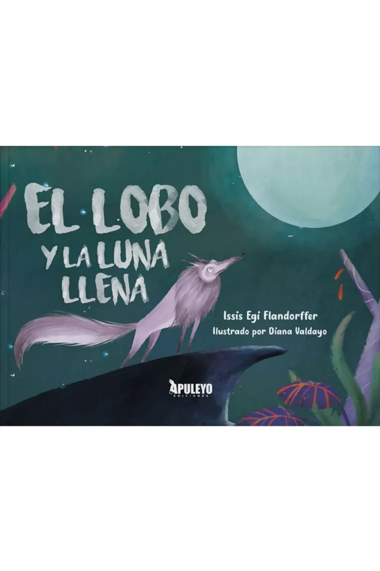 EL LOBO Y LA LUNA LLENA