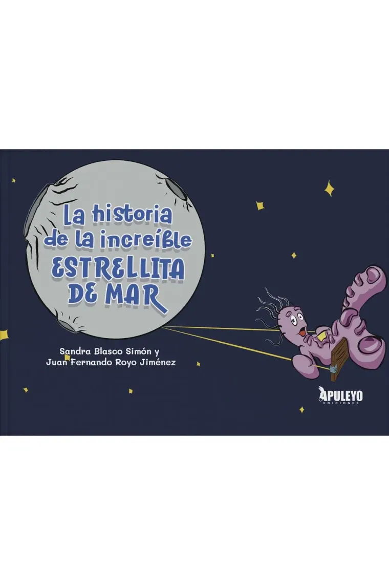LA HISTORIA DE LA INCREIBLE ESTRELLITA DE MAR