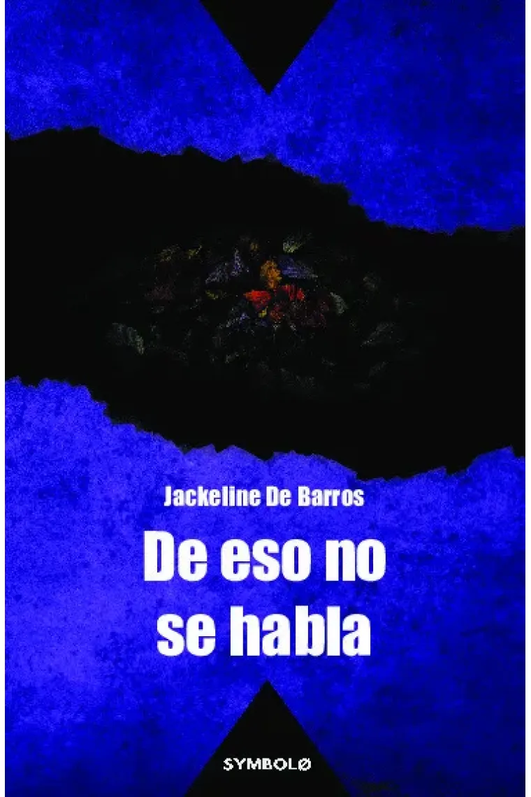 DE ESO NO SE HABLA